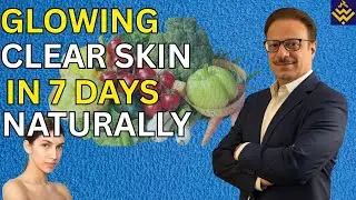 Get Glowing Skin FAST with These Top 10 Foods | Health tips by Sanjay Pandita