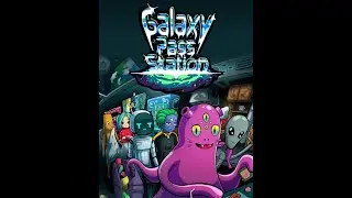 Galaxy Pass Station - ГАЛКТИЧЕСКОЕ НЕЧТО