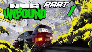 FIRST IMPRESSIONS: NEED FOR SPEED UNBOUND | PART 1