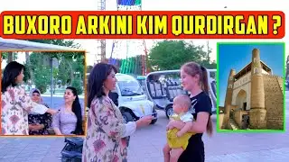 BUXORO ARKINI KIM QURDIRGAN BILASIZMI ? | Бухоро Арк.