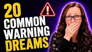 Over 20 Common Warning Dreams from God & what they mean | Dream Symbols Explained Biblically