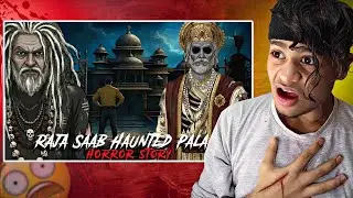 Raja Saab Haunted Palace | सच्ची कहानी | Hindi Horror Stories.!