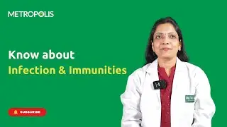 How Your Body Fights Infections | Dr. Garima Agarwal | Metropolis Healthcare