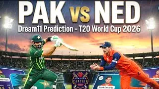 PAK vs NED Dream11 Prediction | PAK vs NED Today Match Prediction | ICC T20 World Cup 2026