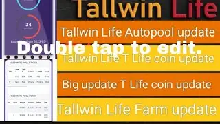 Tallwin Life Autopool update//Tallwin Life t life coin update//🔥Big update t Life coin.#tallwinlife