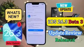 iOS 26.3 Beta 3 Released | What's New?