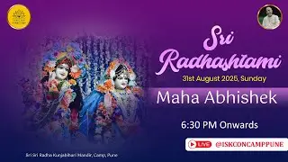 Sri Radhashtami - Maha Abhishek | 31 August 2025  @ISKCONCAMPPUNE​