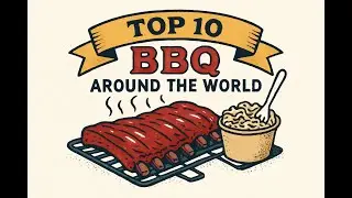 🌎 Top 10 Best BBQ Places in the World! (Where is the ULTIMATE BBQ?) 🥩