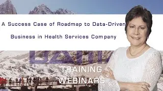 A Success case of roadmap to Data-Driven Business in Health Services Company with Marita Peralta