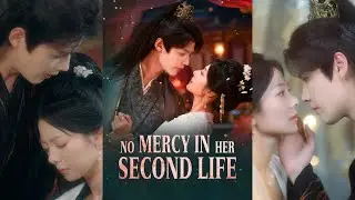 No Mercy in Her Second Life｜Faked death for a mistress? She reborn to marry the scary Regent!
