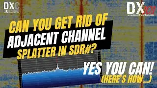 DX101 | Getting Rid of Adjacent Channel Splatter in SDRSharp (Using the Co-Channel Canceller!)