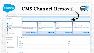 Как удалить канал CMS в Salesforce (Очистка сайта)