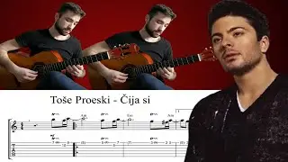 Toše Proeski - Čija si | Guitar cover (Note / Tabovi & Akordi)