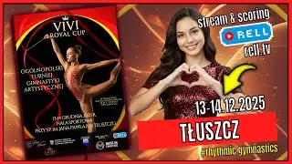 S2【▶️RELL 】VIVI ROYAL CUP 2025 - Ogólnopolski Turniej gimnastyki artystycznej 13-14.12.2025 TŁUSZCZ