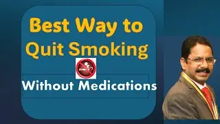 Best way to quit smoking with out medications