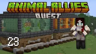 We Buildin' | Animal Allies Quest EP. 23