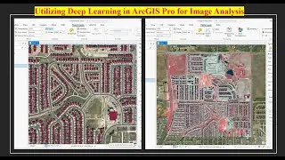 Utilizing Deep Learning in ArcGIS Pro 3.2 for Building Extraction