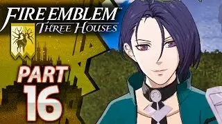 Fire Emblem: Three Houses: Golden Deer - Part 16: Recruiting Shamir & Catherine! - Hard/Classic