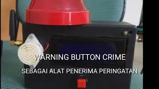 WARNING BUTTON CRIME SYSTEM (WBC)
