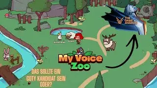 Das Spiel ist so doof und gut es sollte ein GOTY Award bekommen! - MyVoiceZoo