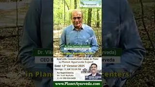 Don't Miss, 12th October 2025, Pune- Meet MD-Ayurveda Expert in Consultation Camp by Planet Ayurveda
