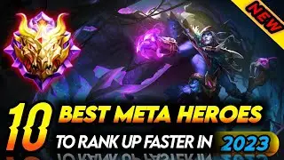 10 BEST META HEROES MOBILE LEGENDS 2023 - SEASON 28 | Mobile Legends Tier List