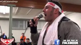 Colt Cabana Sings his Entrance Theme Music