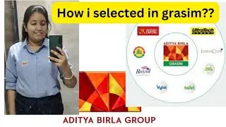 How to get selected in Grasim (Aditya birla group) #adityabirlagroup #grasim #selectionprocess