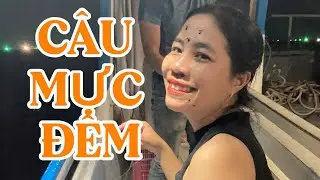 Tour câu mực đêm Phú Quốc - 1 trải nghiệm local #dulichphuquoc #haphuquoc #câumựcđêm 