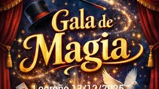 Gala de Magia