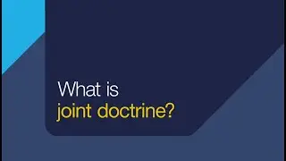 What is joint doctrine?