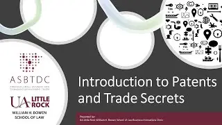 IP Toolkit: Introduction to Patents and Trade Secrets