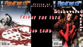 Friday the 13th Bad Land (2008) Comic Book Review