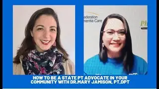 How to be a State Advocate for your Older Adult in your community with Dr. Mary Jamison PT, DPT?