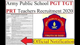 Army Public School PRT TGT PGT Teachers Recruitment 2020, APS Teachers Vacancy 2020