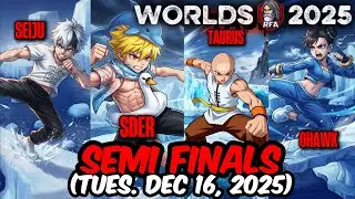 SEMI FINALS - Rumble Fighter Academy 2025 Worlds Championship Tournament