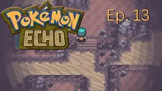 Battling Some Trainers | Pokemon Echo | Ep13