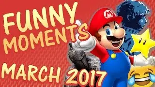 FUNNY MOMENTS MONTAGE || MARCH 2017