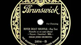 1925 HITS ARCHIVE: Riverboat Shuffle - Isham Jones