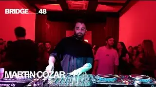Martin Cozar DJ set | Bridge_48 [2024]