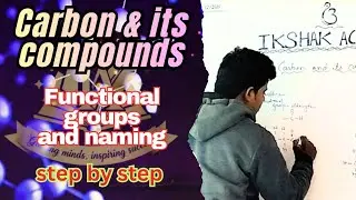 Functional groups and naming of carbon & its compounds/ ncert/ std10 #education #science #carbon 