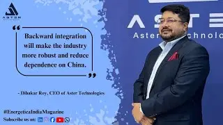 Exclusive Interview With Dibakar Roy, CEO of Aster Technologies