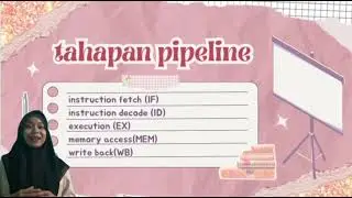 KONSEP DASAR PIPELINING, TAHAPAN PIPELINE, JENIS -JENIS HAZARD,CARA MENGATASI HAZARD ( kelompok 10)