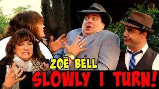 SLOWLY I TURNED, STEP BY STEP! - Schwartzy and Pagana meet Zo&euml; Bell
