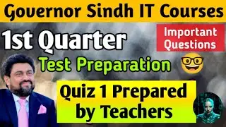 Governorsindh IT 1st quarter test preparation Quiz No: 1 (important questions) #viral #trending #fyp