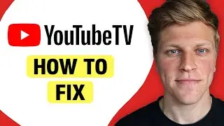 Why YouTube TV Keeps Crashing and How to Fix It