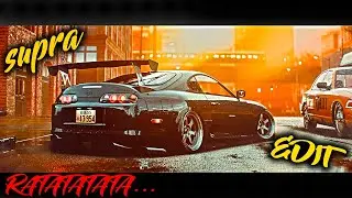 RATATATATA... | SUPRA EDIT🔥