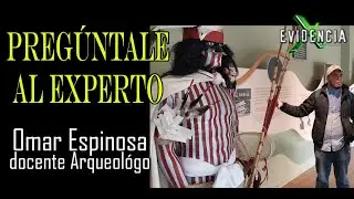 Derribando Mitos Arqueol&oacute;gicos con Arque&oacute;logo Omar Espinosa