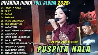 DIFARINA INDRA - PUSPITA NALA - OM ADELLA FULL ALBUM TERBARU 2025