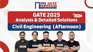 GATE 2025 Civil Exam Analysis & Solution | 16th Feb | GATE 2025 CE AN Paper Analysis & Solution